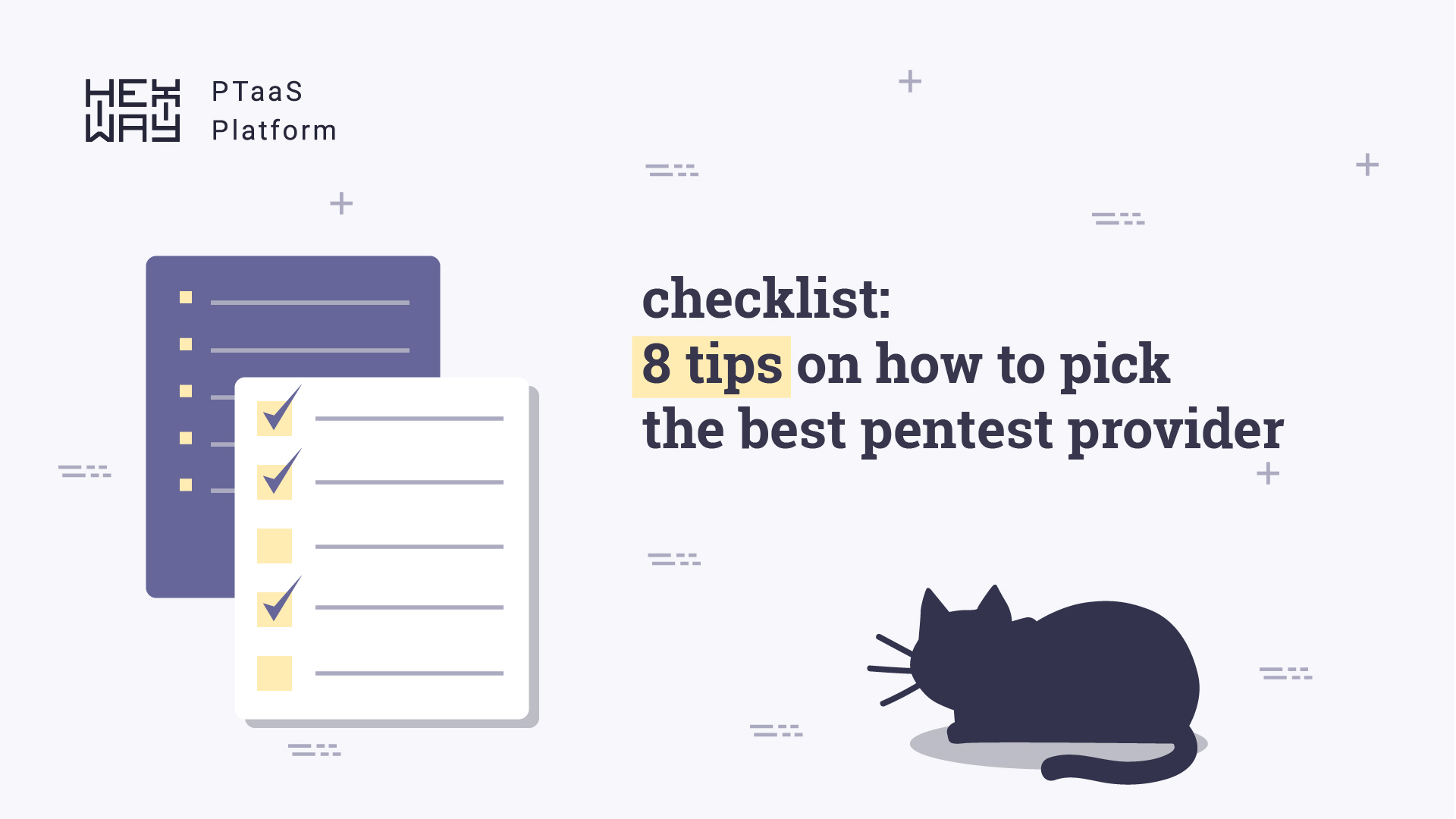 8 steps: How to choose the right pentest service provider?