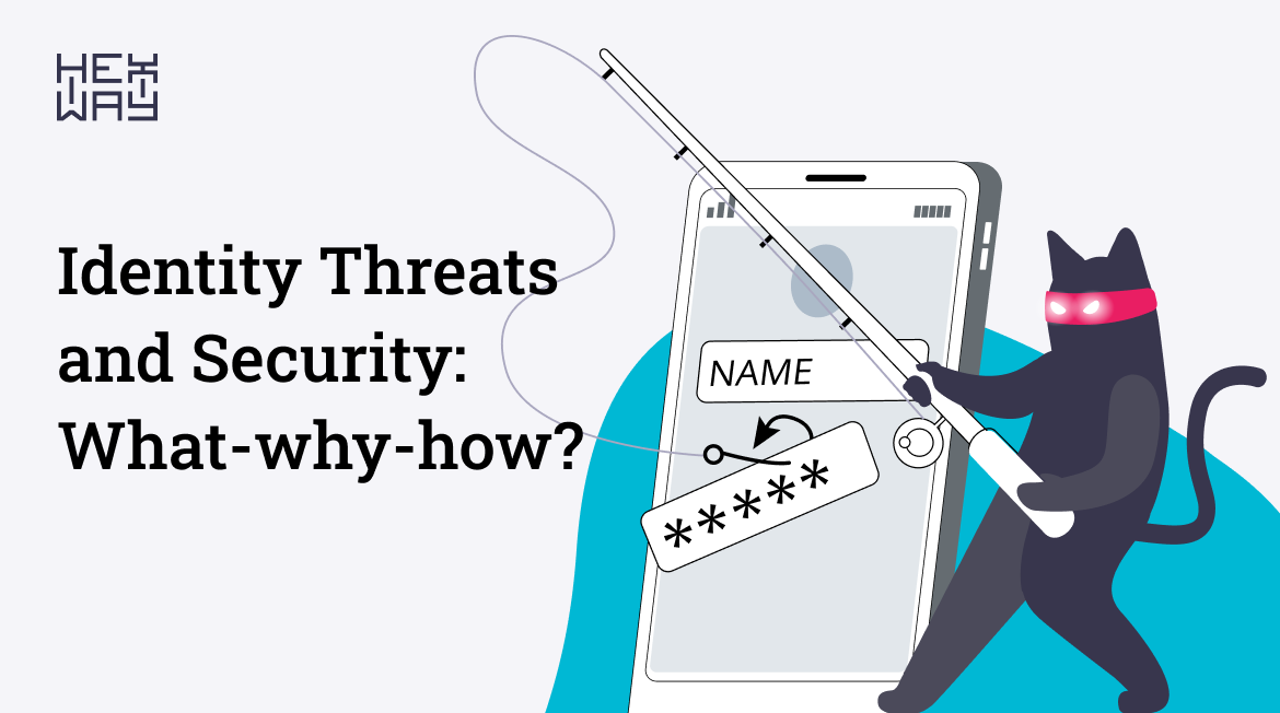 identity threats and security hexway explanation