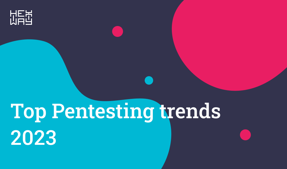 Top Pentesting trends 2023 